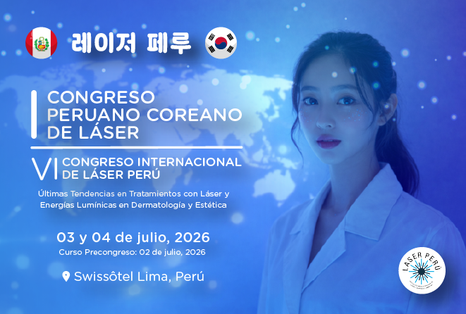 I Congreso Peruano Coreano de Laser y VI Congreso Internacional de Laser Peru